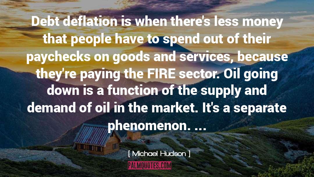 Deflation quotes by Michael Hudson