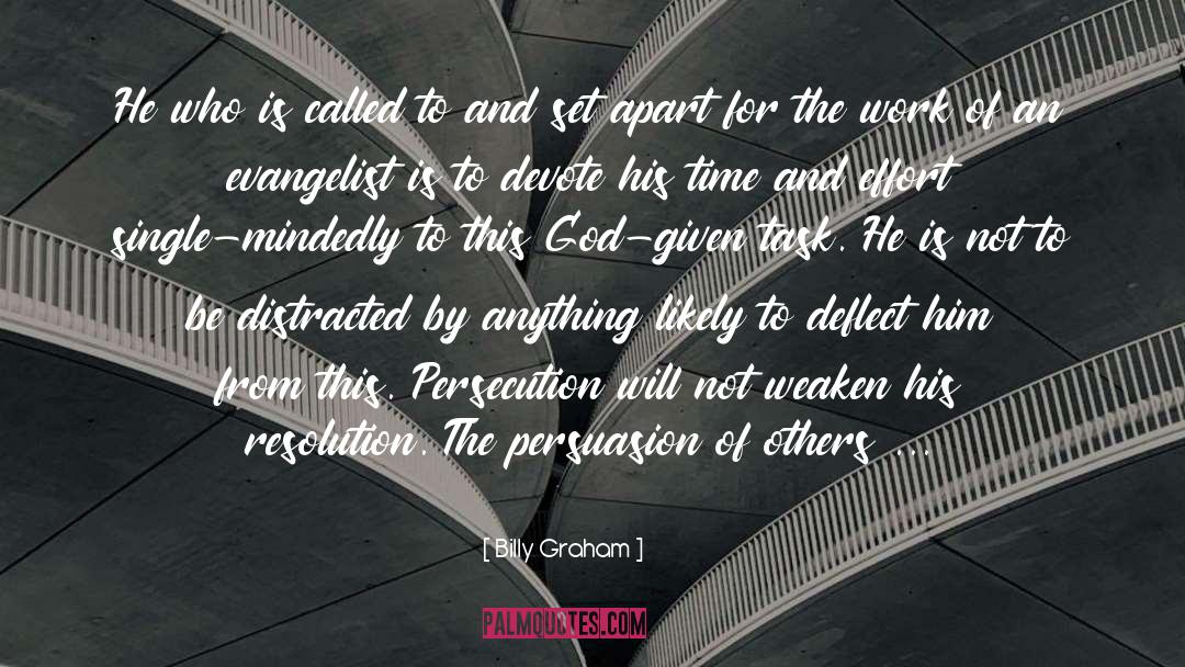 Deflect quotes by Billy Graham