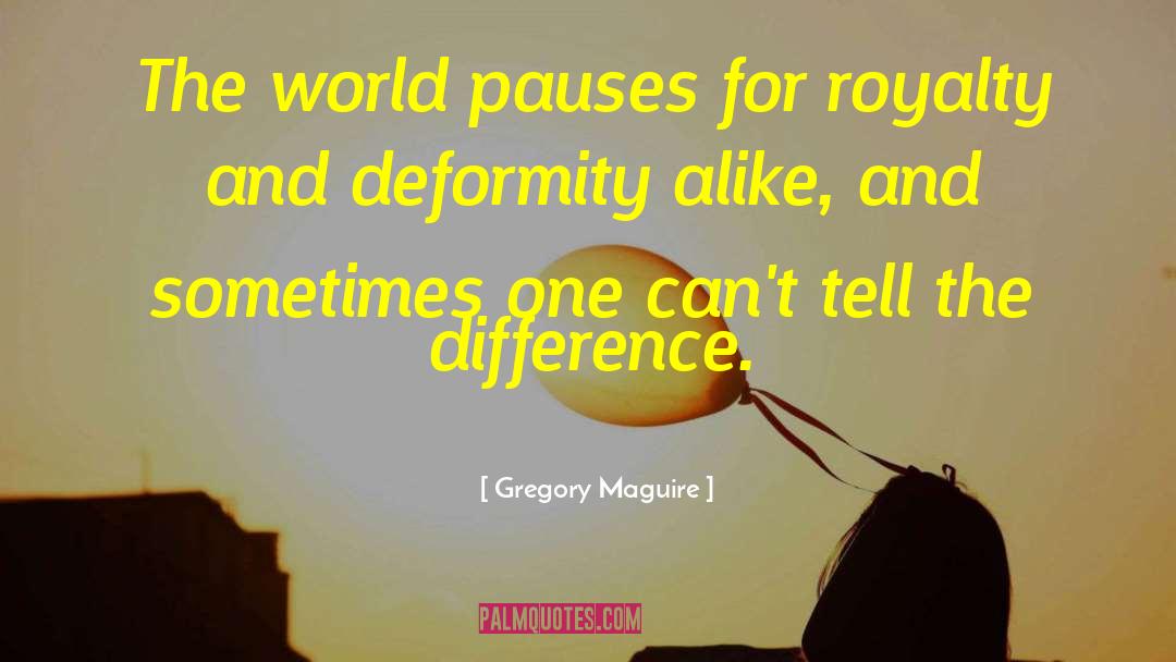Deformity quotes by Gregory Maguire