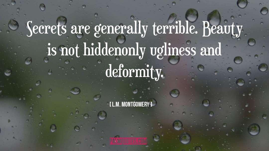 Deformity quotes by L.M. Montgomery