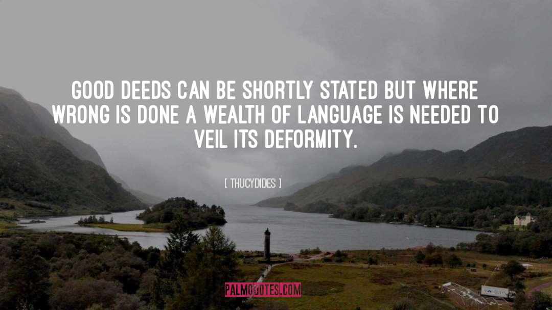 Deformity quotes by Thucydides