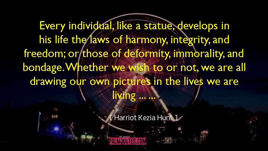 Deformity quotes by Harriot Kezia Hunt