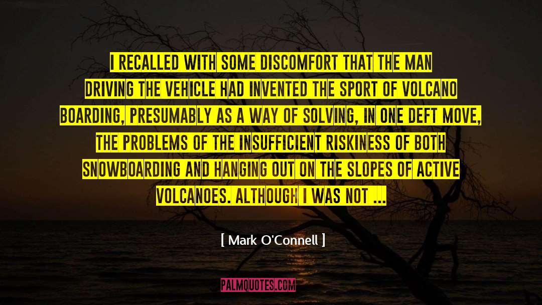 Deft quotes by Mark O'Connell