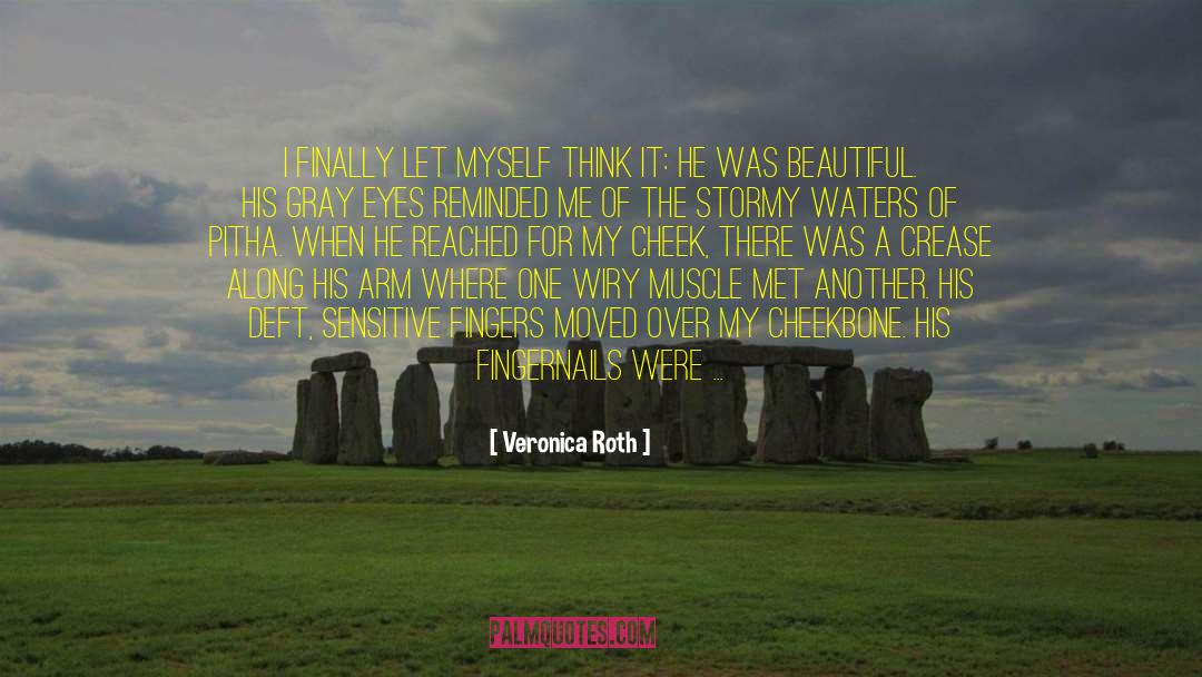 Deft quotes by Veronica Roth