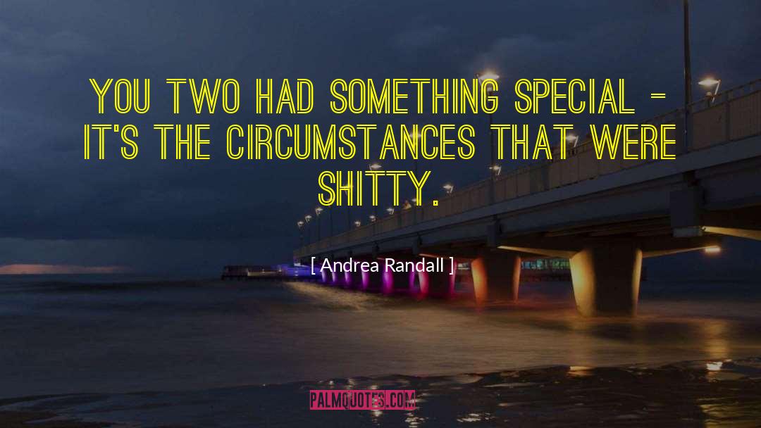 Defy Circumstances quotes by Andrea Randall