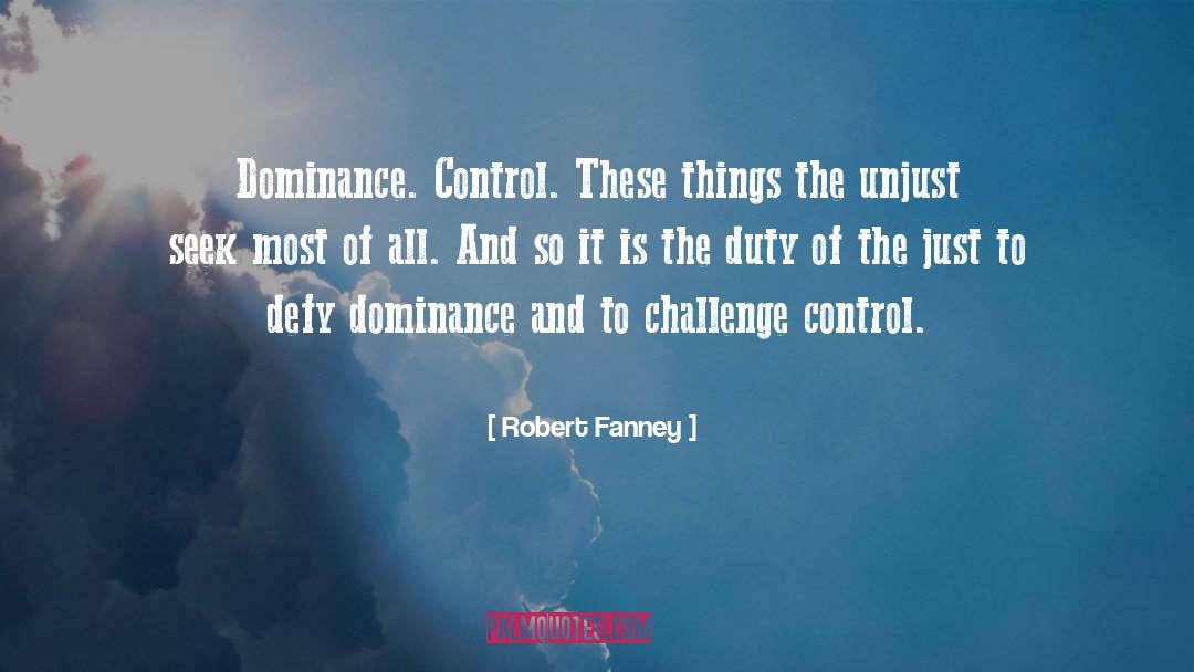 Defy quotes by Robert Fanney