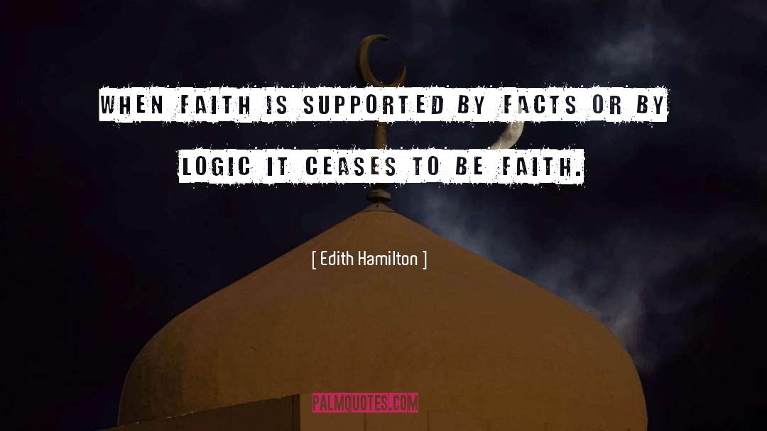 Defying Logic quotes by Edith Hamilton
