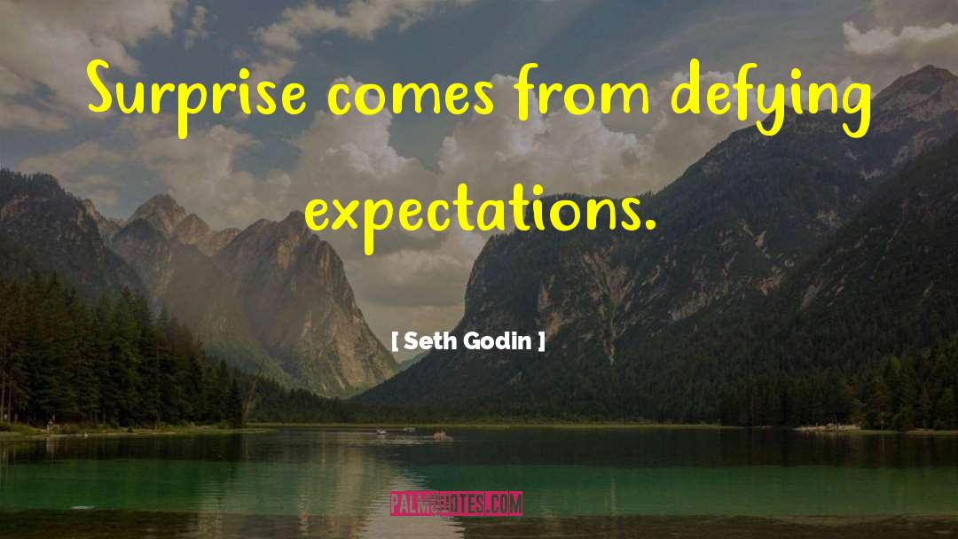 Defying quotes by Seth Godin