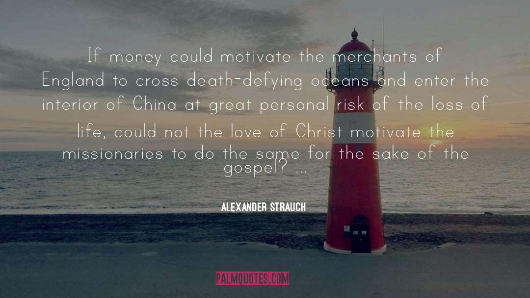 Defying quotes by Alexander Strauch