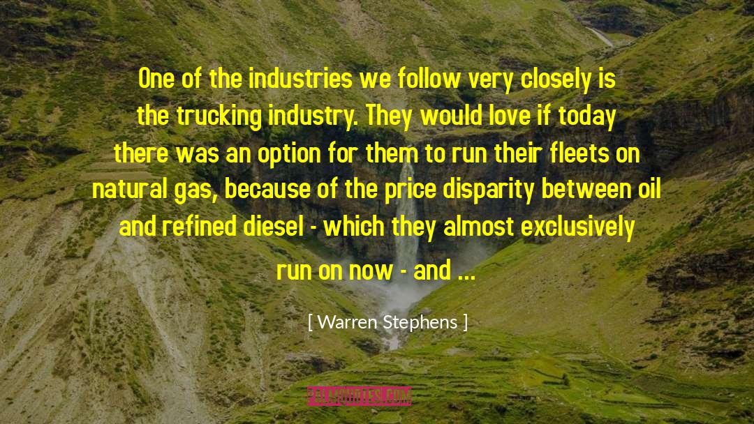 Degerman Trucking quotes by Warren Stephens