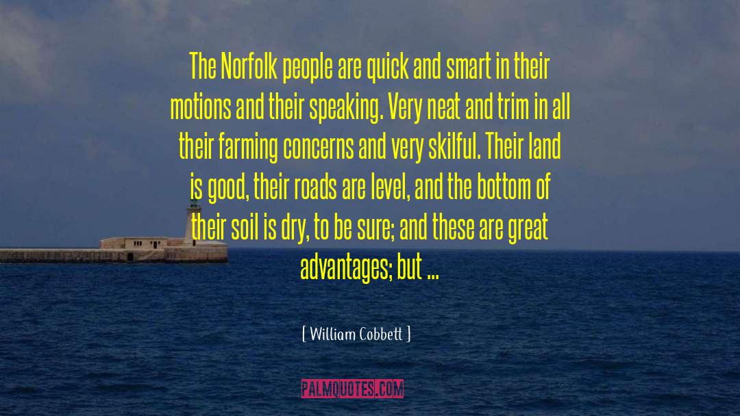 Degollados Norfolk quotes by William Cobbett