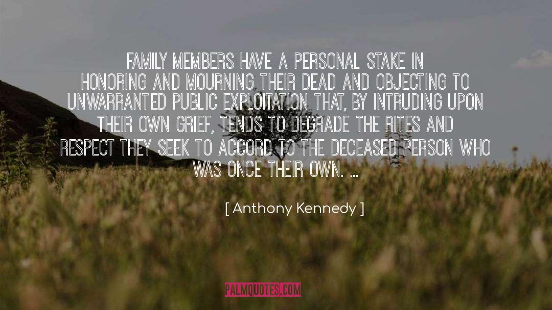 Degrade quotes by Anthony Kennedy