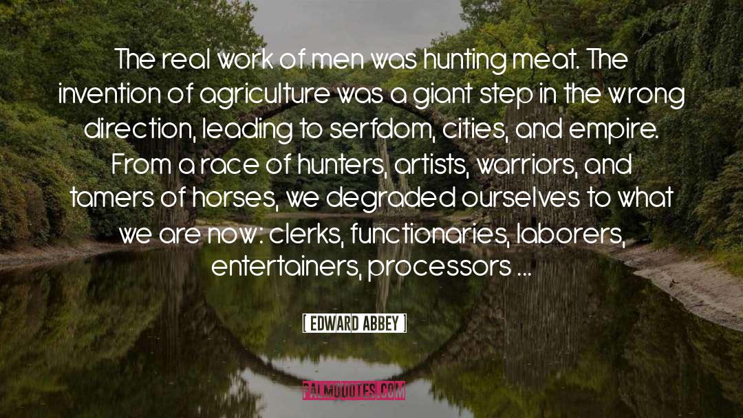 Degraded quotes by Edward Abbey