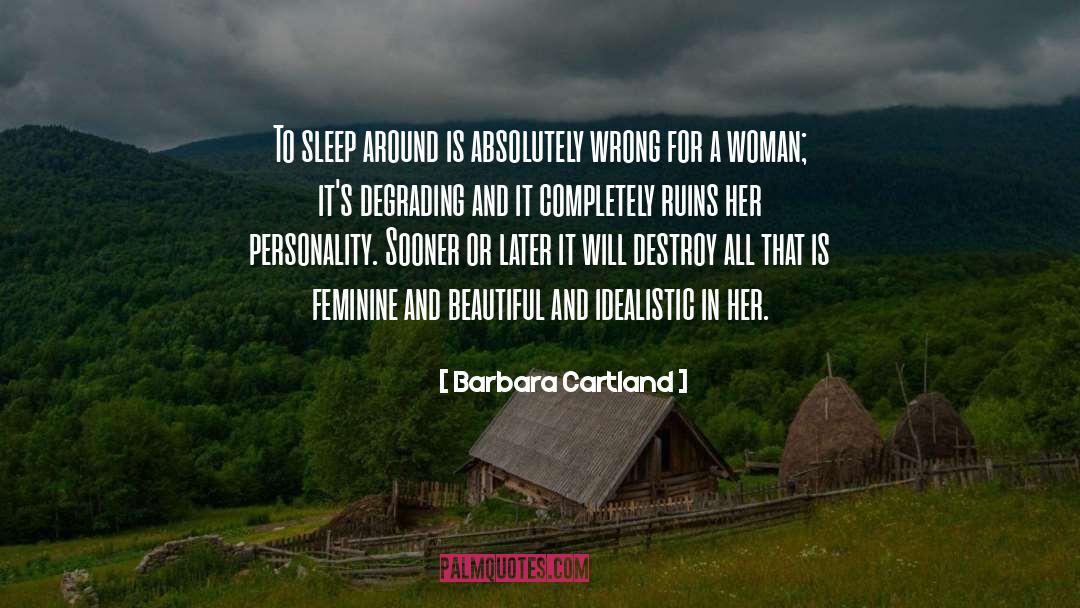 Degrading quotes by Barbara Cartland