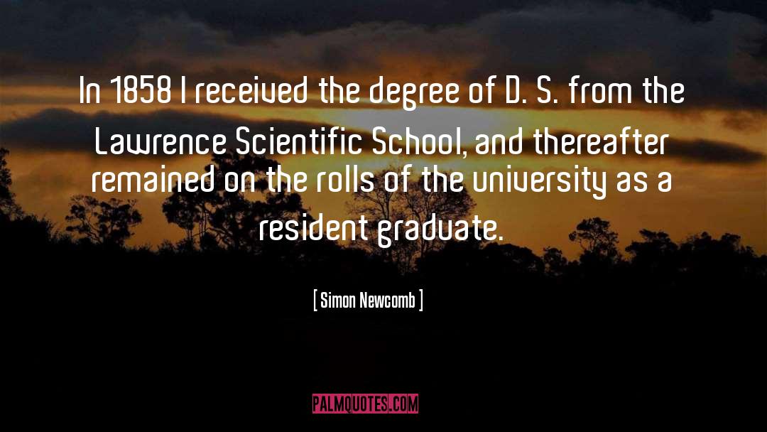 Degree quotes by Simon Newcomb