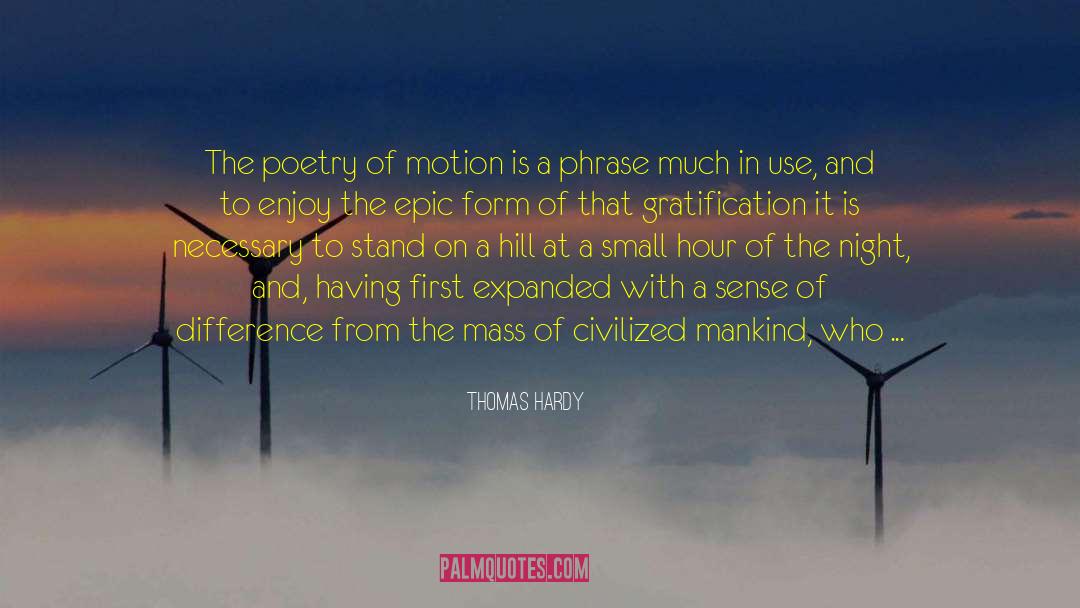 Degrees Of Consciousness quotes by Thomas Hardy