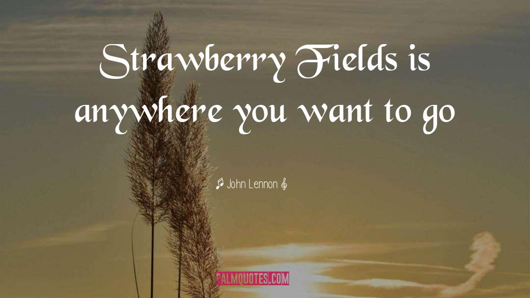 Degroots Strawberry quotes by John Lennon