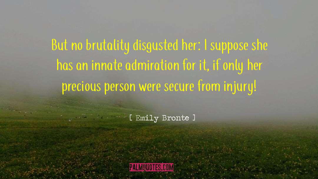 Deguara Injury quotes by Emily Bronte