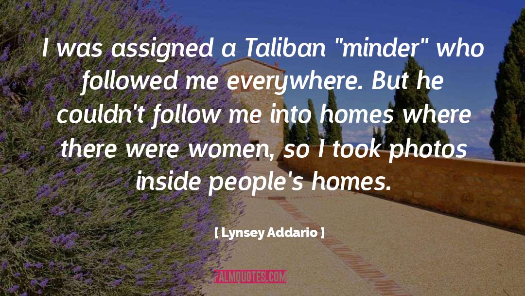 Dehaan Homes quotes by Lynsey Addario