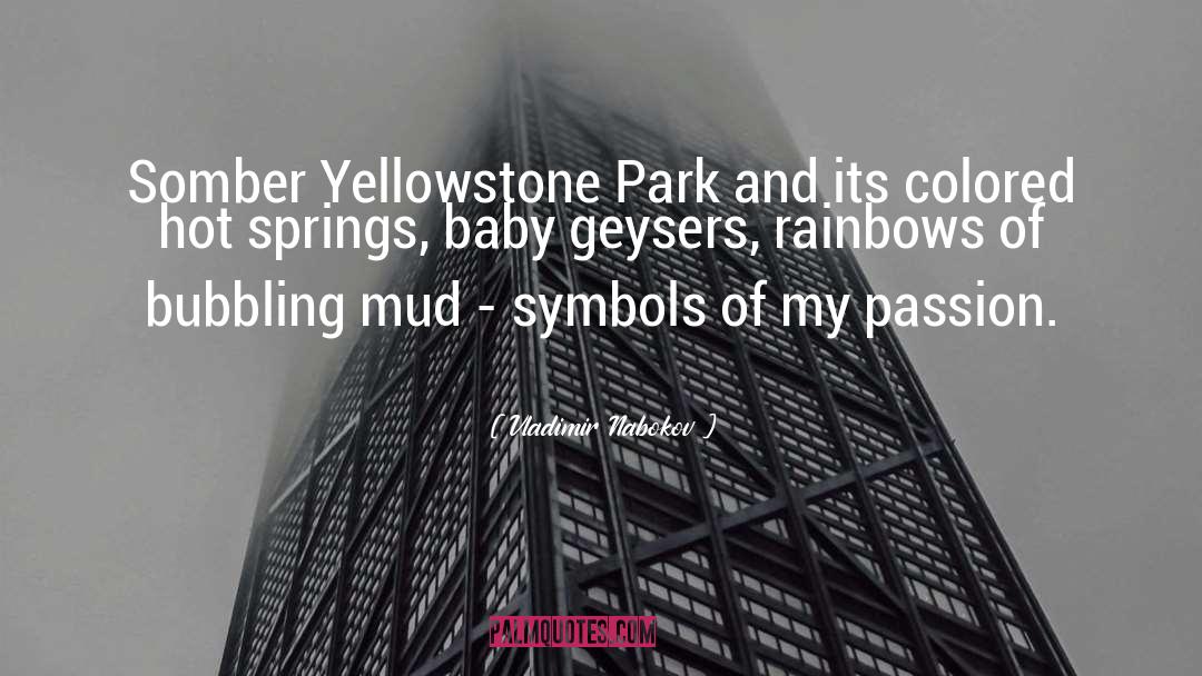 Dehler Park quotes by Vladimir Nabokov