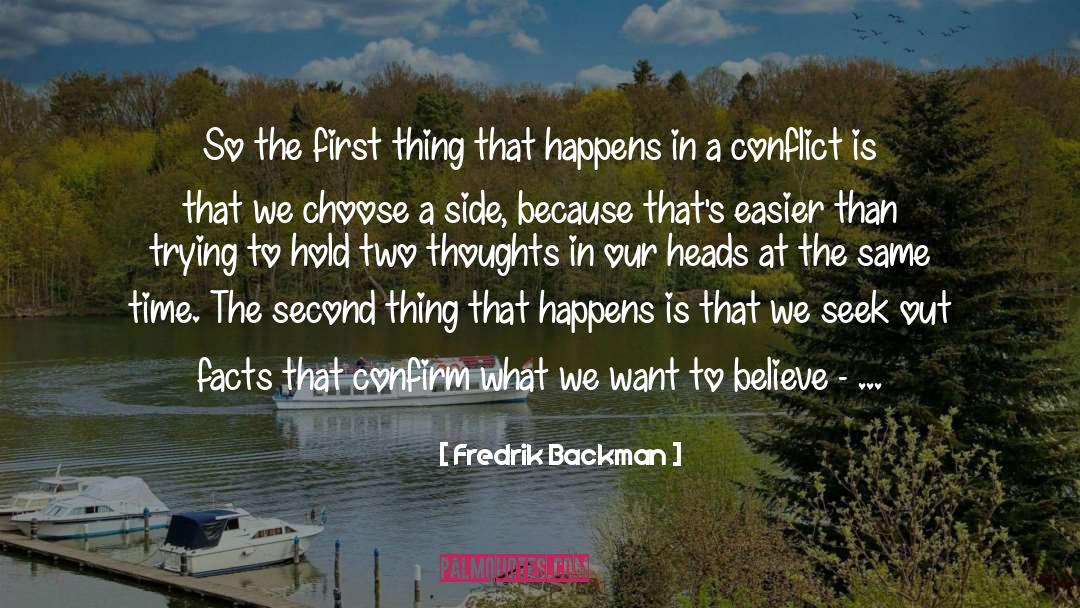 Dehumanize quotes by Fredrik Backman