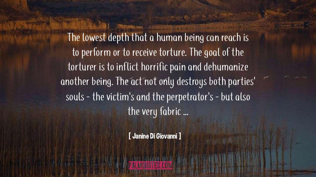 Dehumanize quotes by Janine Di Giovanni