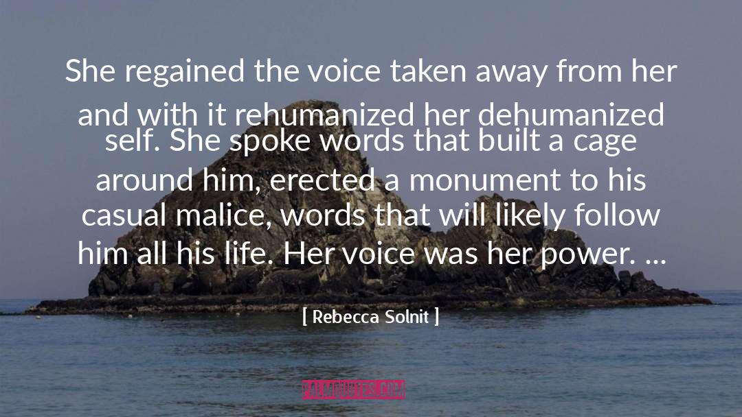 Dehumanized quotes by Rebecca Solnit