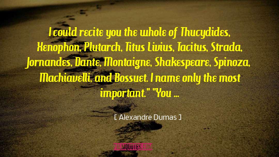 Deiana Dante quotes by Alexandre Dumas