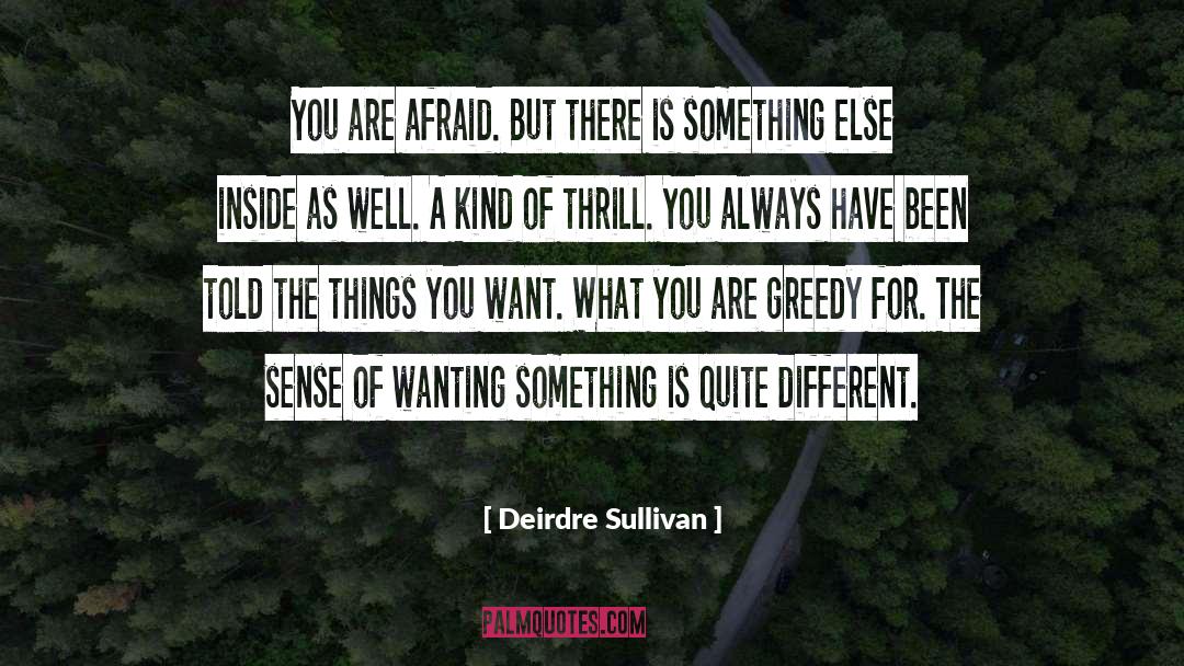 Deirdre quotes by Deirdre Sullivan