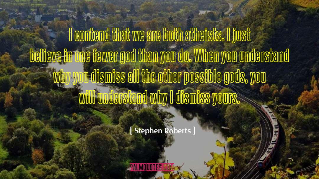 Deism quotes by Stephen Roberts