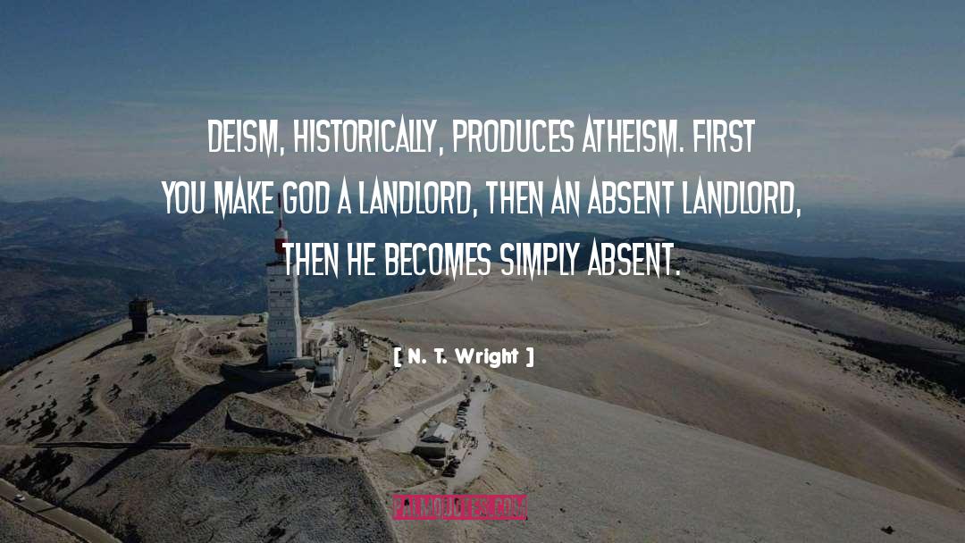 Deism quotes by N. T. Wright