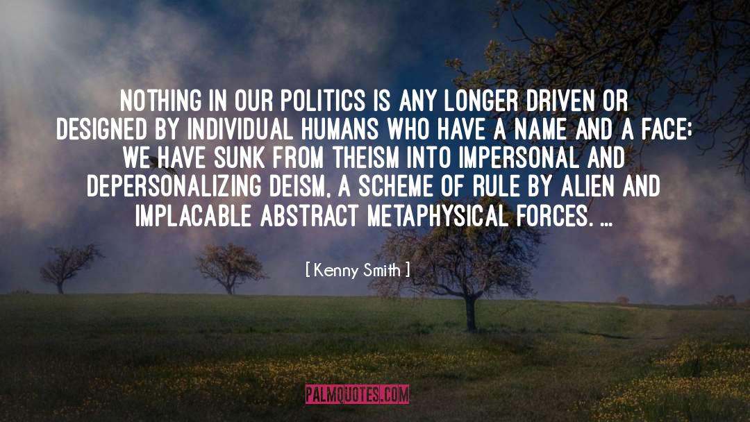 Deism quotes by Kenny Smith
