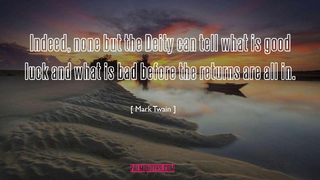 Deities quotes by Mark Twain
