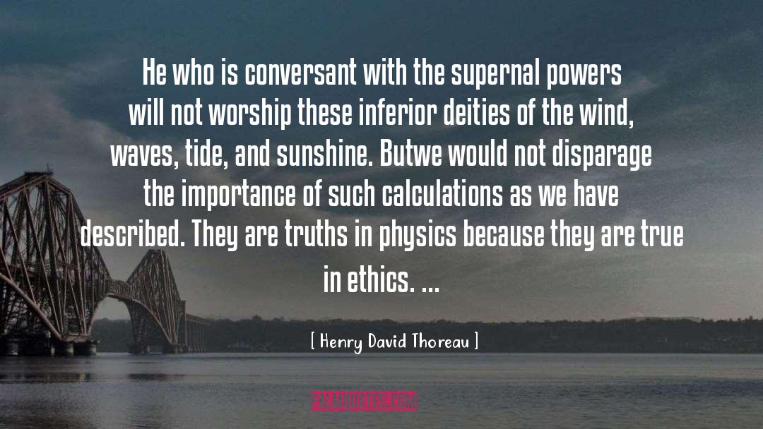 Deities quotes by Henry David Thoreau