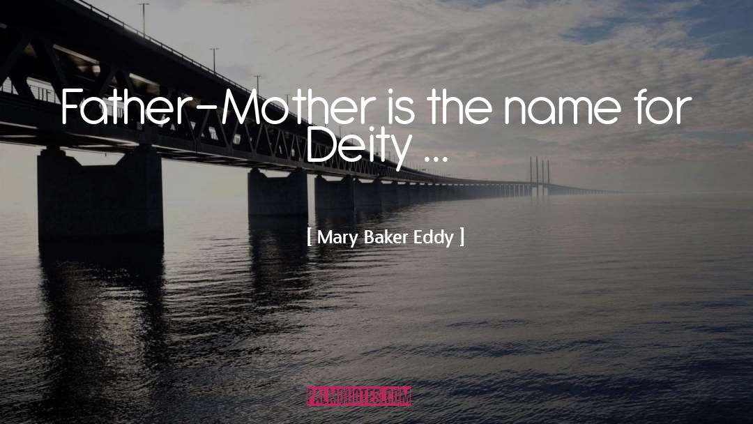Deity quotes by Mary Baker Eddy