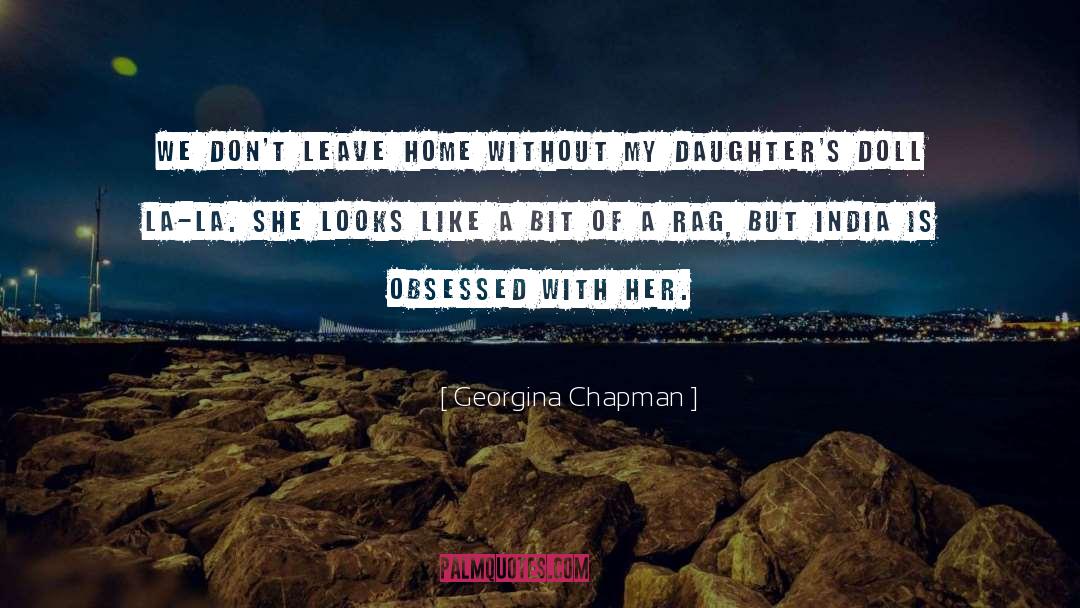 Dejarse La quotes by Georgina Chapman