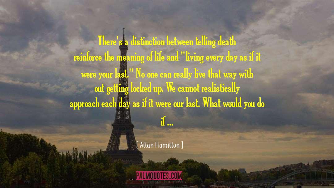 Dejected quotes by Allan Hamilton