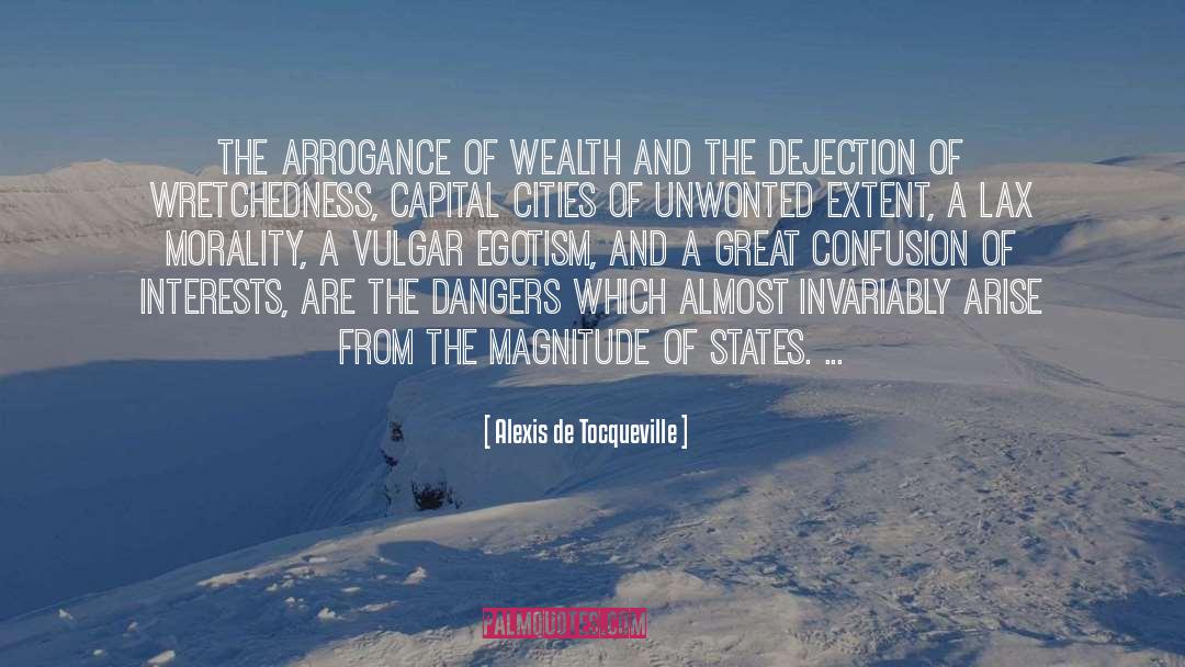 Dejection quotes by Alexis De Tocqueville