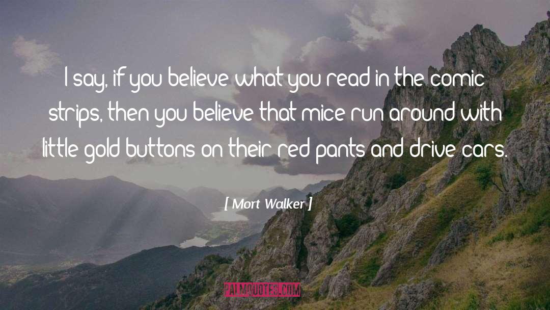 Dejoux Red quotes by Mort Walker