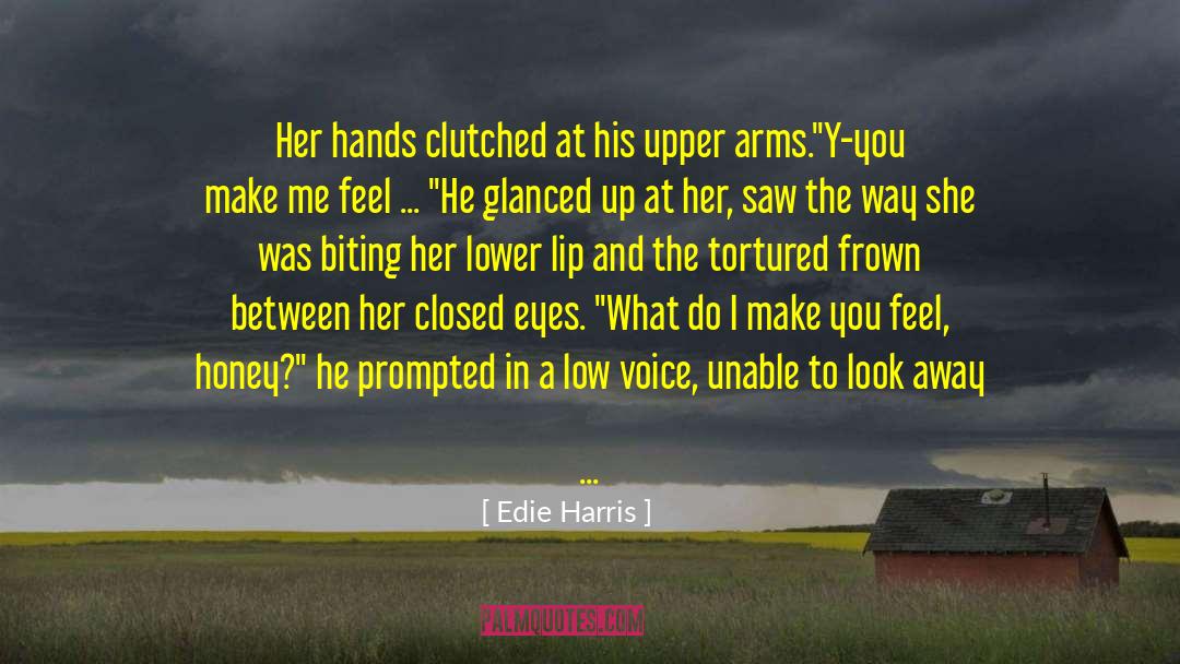 Del French quotes by Edie Harris