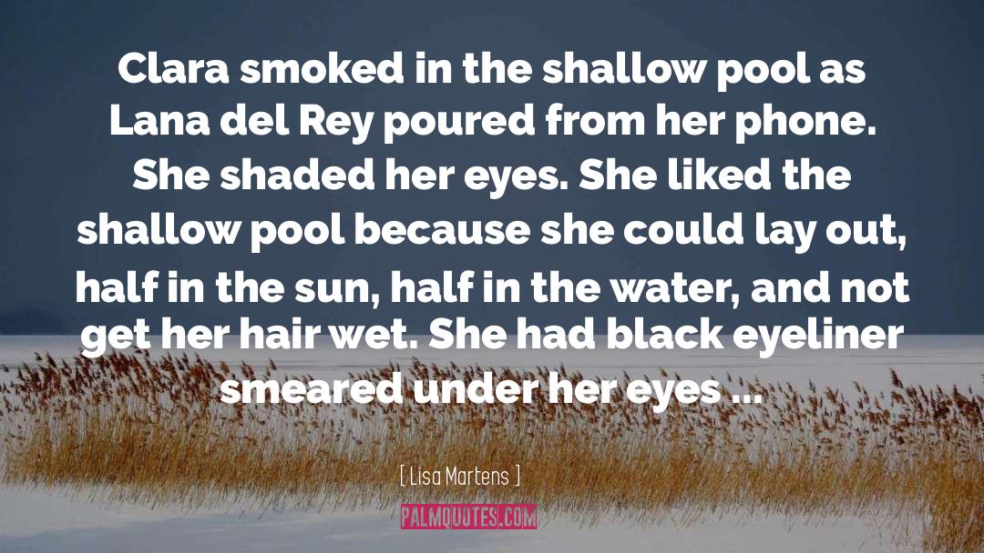 Del Rey quotes by Lisa Martens