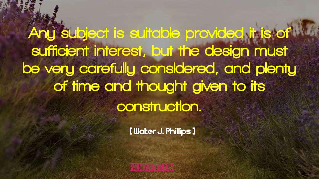 Delabarre Construction quotes by Walter J. Phillips