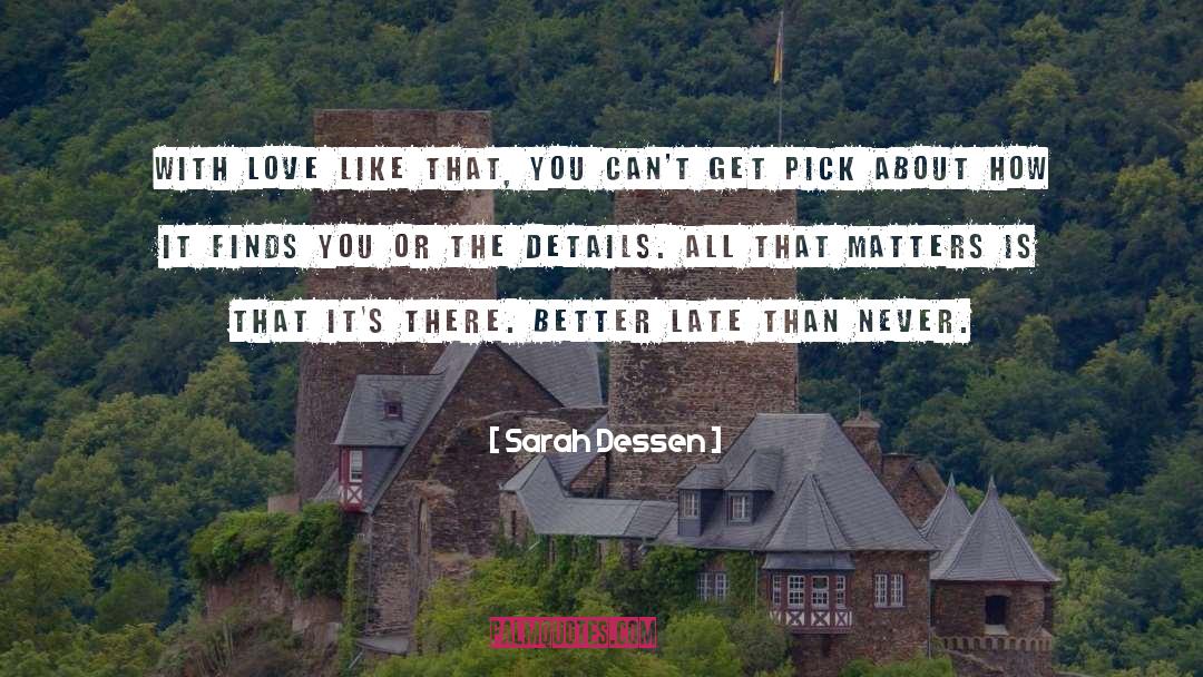 Delacey Family quotes by Sarah Dessen
