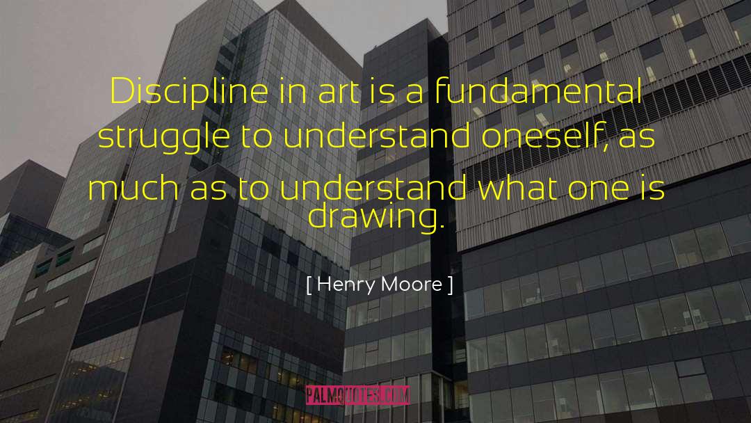 Delaine Moore quotes by Henry Moore