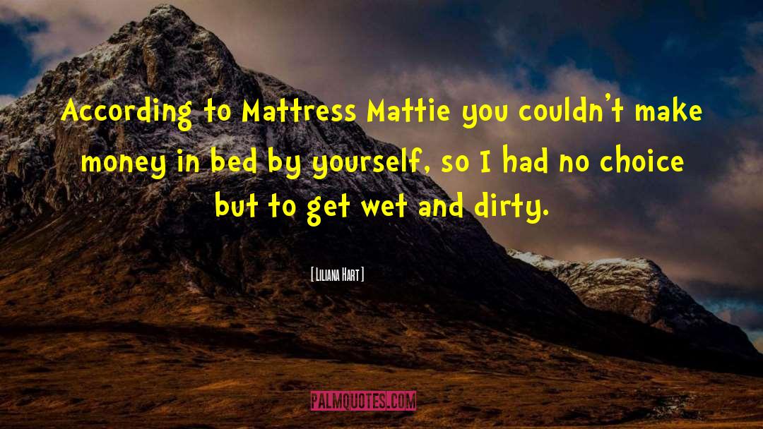 Delandis Mattress quotes by Liliana Hart