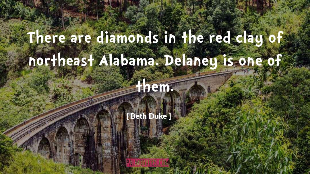 Delaney quotes by Beth Duke