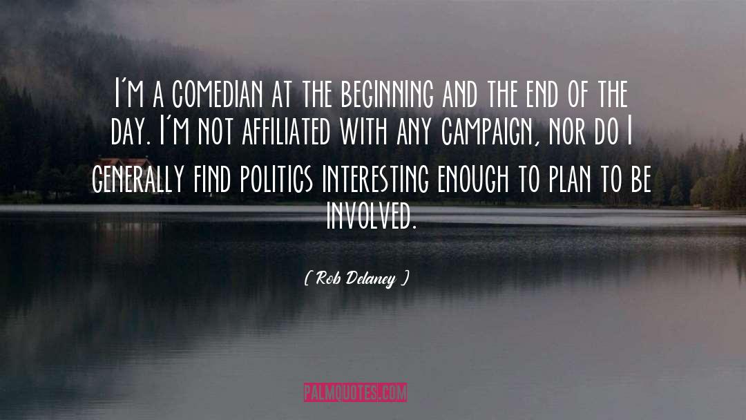 Delaney quotes by Rob Delaney