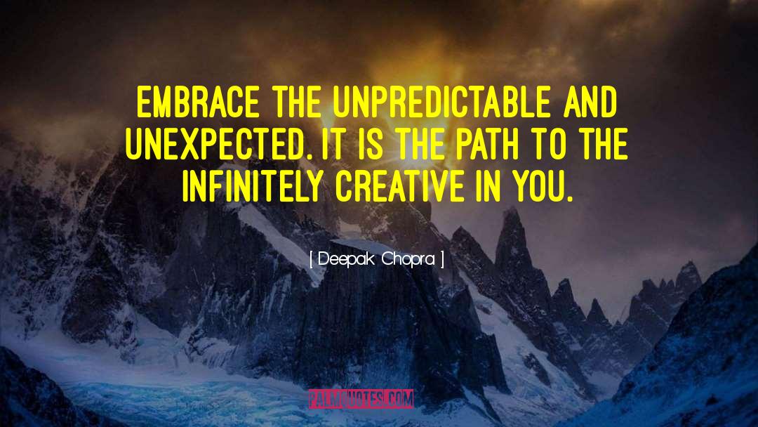 Delannoy Path quotes by Deepak Chopra