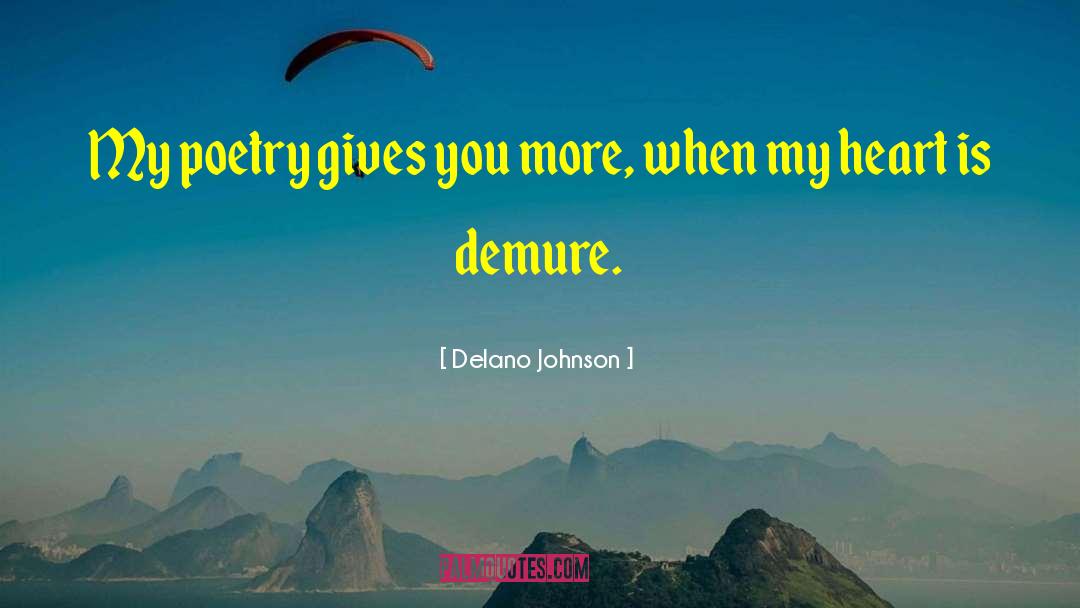 Delano Johnson quotes by Delano Johnson