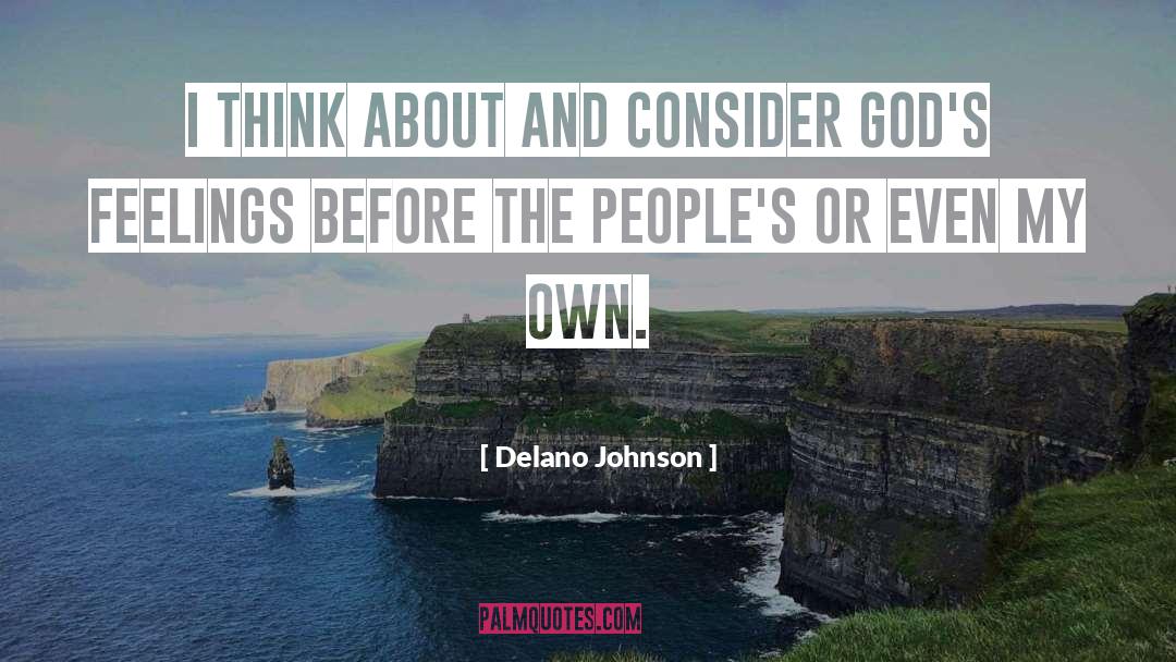 Delano Johnson quotes by Delano Johnson